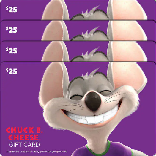 Chuck E. Cheese Four Restaurant $25 E-Gift Cards